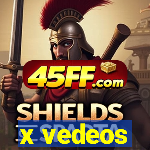 x vedeos